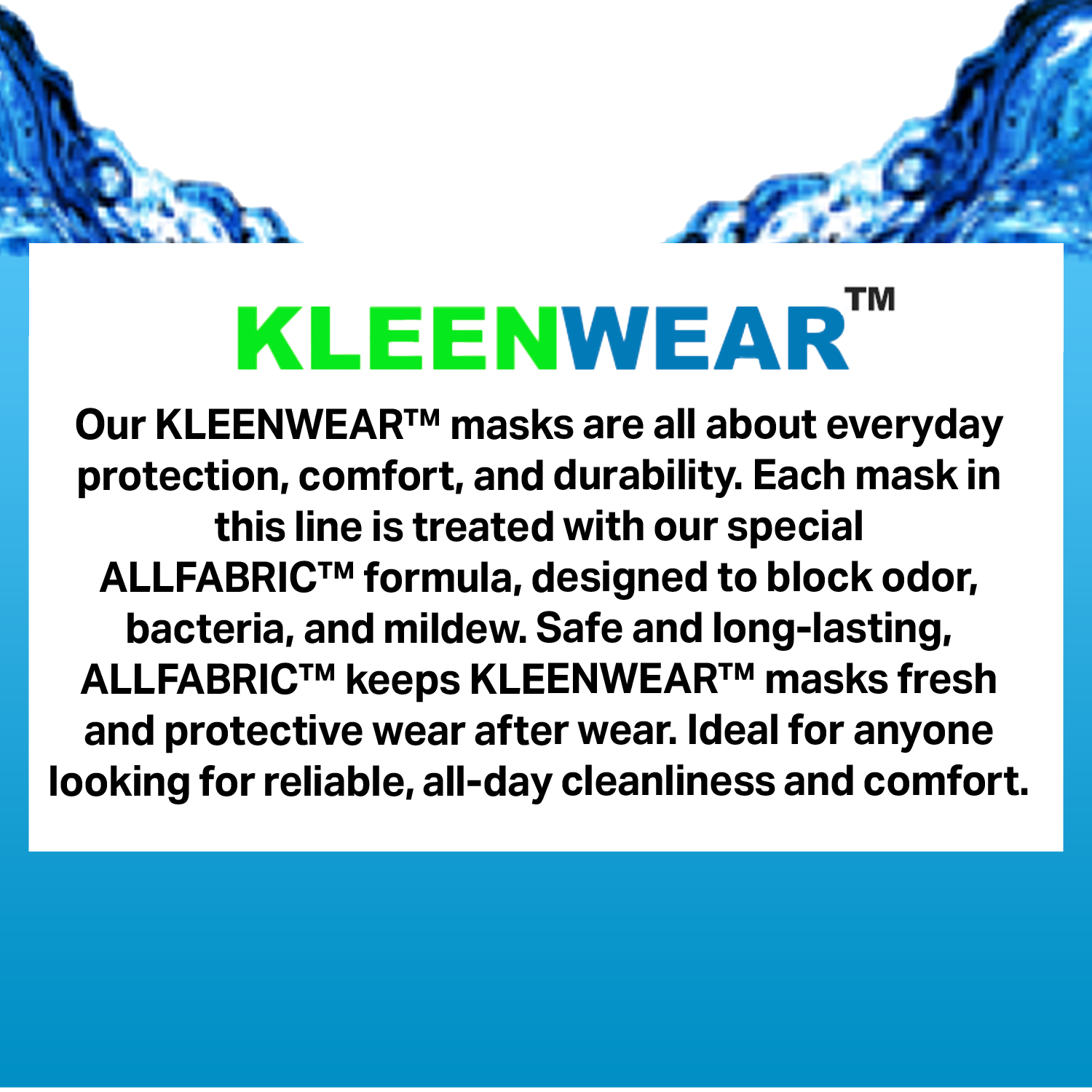 KLEENWEAR™