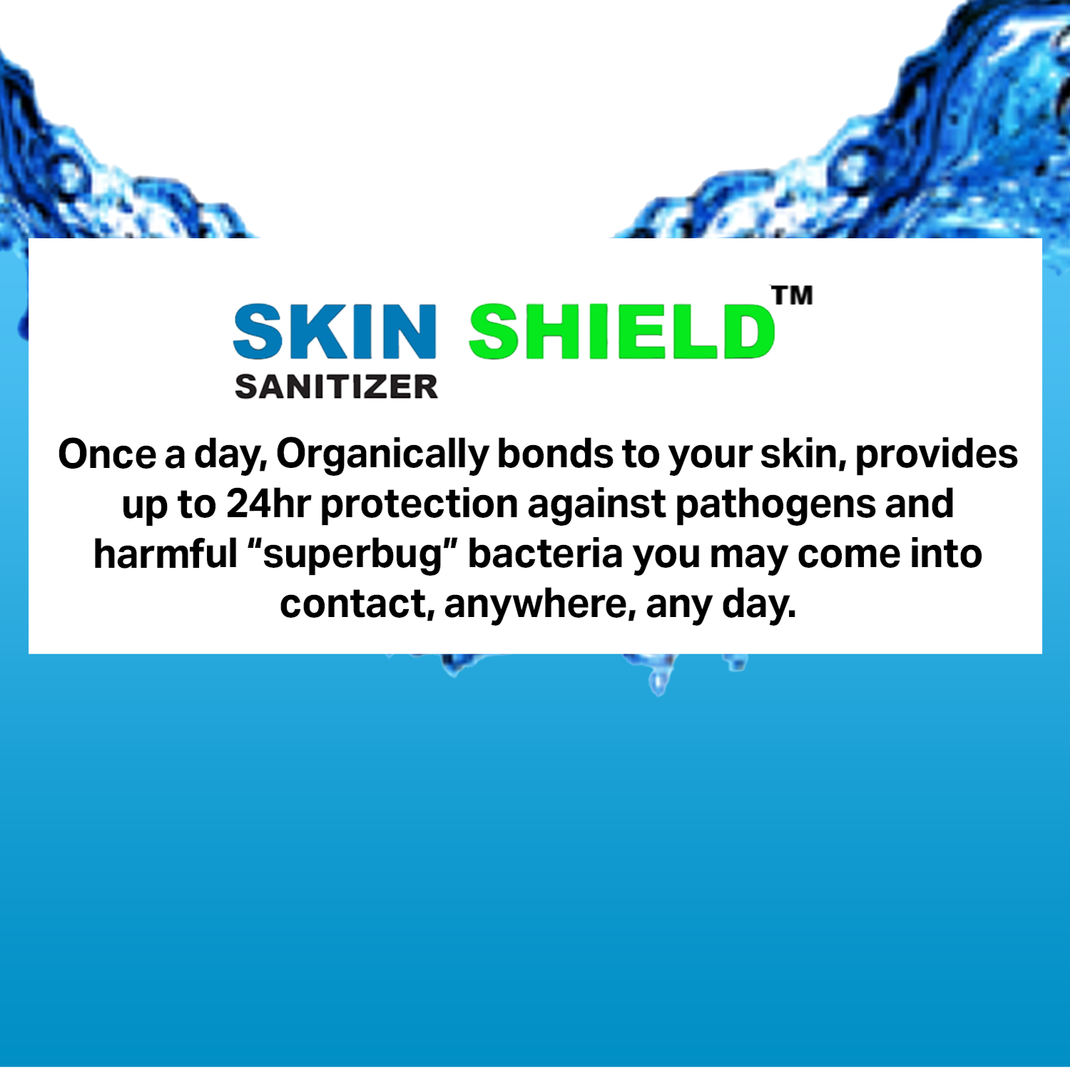 Skin Shield™